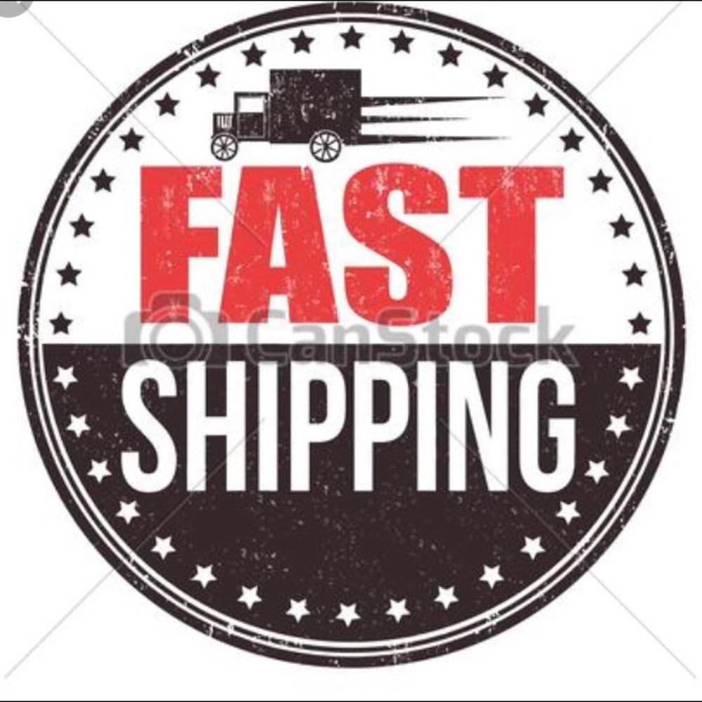 Fast shipping
